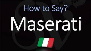 How to Pronounce Maserati CORRECTLY Italian Car Pronunciation [upl. by Eerhs]