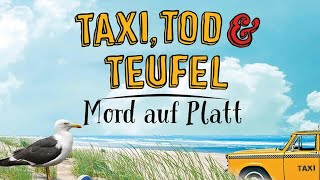 Taxi Tod und Teufel Mord auf Platt von Lena Karmann Hörspiel Erwachsene Hörbuch Deutsch Krimi [upl. by Dlonra723]