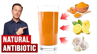 The BEST Natural Antibiotic Drink Home Remedy Formula [upl. by Solis]