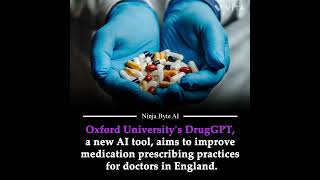 DrugGPT Oxfords AI tool revolutionizes medication prescriptions ai tech innovation shorts [upl. by Fatima854]