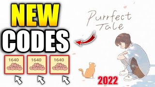 2022 PURRFECT TALE REDEMPTION CODES 2022  HOW TO GET HEARTS IN PURRFECT TALE 2022 [upl. by Faustine831]