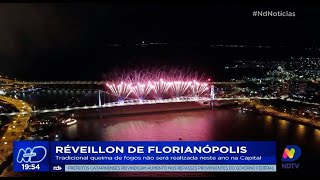 Réveillon de Florianópolis tradicional queima de fogos não será realizada neste ano na Capital [upl. by Geilich655]