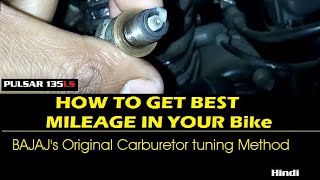 Bajajs Original Carburetor Adjustment Procedure Pulsar 135LS Hindi [upl. by Nahtaj762]