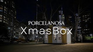 PorcelanosaXmasBox The magic of Christmas on Fifth Avenue New York  PORCELANOSA Grupo [upl. by Bej]