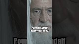 Pourquoi Gandalf est devenu Blanc  lordoftherings leseigneurdesanneaux [upl. by Octave300]