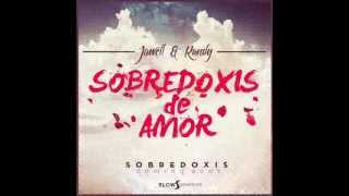 Sobredosis de amor  Jowell y Randy  Official Video HD  Audio Original [upl. by Awra]