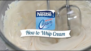 Learn How to Whip Cream with NESTLÉ® All Purpose Cream [upl. by Redmund]