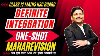 DEFINITE INTEGRATION ONE SHOT MAHAREVISION  HSC BOARD EXAM 2024 MAHARASHTRA  hsc2024  Dinesh Sir [upl. by Ogren566]