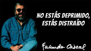 No Estás Deprimido Estás Distraído AUDIOLIBRO  Facundo Cabral [upl. by Introc]