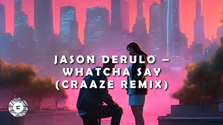 Jason Derulo – Whatcha Say Craaze Remix [upl. by Livvi58]