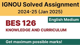 IGNOU BES 126 Solved Assignment 202425 PDF Download  IGNOU BEd 2nd Year Solved Assignment 202425 [upl. by Motteo]