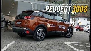 Avaliação  Novo Peugeot 3008 Griffe 16 THP 2018  Curiosidade Automotiva® [upl. by Sewell433]