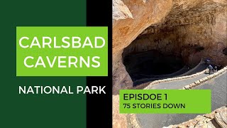 75 Stories Down in Carlsbad Caverns [upl. by Fillbert]