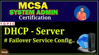 DHCP Failover Configuration Step By Step in Hindi  DHCP Server Backup  DHCP Load Balancer [upl. by Knox]