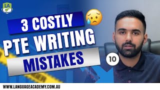 3 Costly Mistakes in PTE Writing  Tips and Strategies  Language Academy [upl. by Kciredes123]