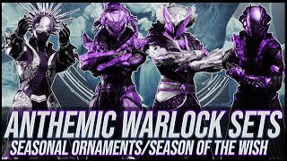 Destiny 2 Anthemic invocation Warlock Sets  Season of the Wish [upl. by Aryan866]