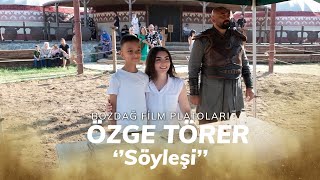 Bala Hatun  Özge Törer  Söyleşi BozdagFilmPlatolari [upl. by Marjana100]