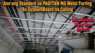 Ano ang Standard na Pagitan ng Metal Furring Sa Paglatag Ng GypsumBoard [upl. by Selda]