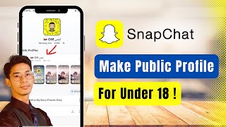 How to Make Public Profile on Snapchat Under 18 [upl. by Sivie]