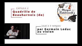 MUSIQUE TRADITIONNELLE POUR TOUS2 Violon  QUADRILLE DE BEAUHARNOIS [upl. by Assenad492]