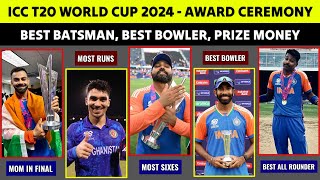 ICC T20 World Cup Final 2024 Post Match Presentation  All Award Winners  India Team Celebration [upl. by Nimzaj]