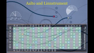 Using the Linnstrument with Aalto [upl. by Cesaro]