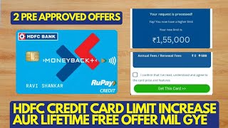 HDFC Credit Card Limit Increase Aur Lifetime Free Offer Mil Gye  Is Trick Se Sabko Mil Rahe Hai [upl. by Nosiaj]