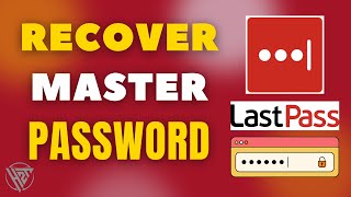 How To Recover LastPass Master Password [upl. by Dlorej257]