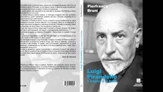 Luigi Pirandello in un libro di Pierfranco Bruni [upl. by Eilloh]