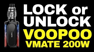 Voopoo Vmate 200W  How to Lock  Unlock the Fire Button [upl. by Merilee]