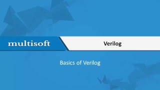 Basics of Verilog Training Video  Multisoft Virtual Academy [upl. by Arramas]