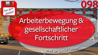 Arbeiterbewegung amp gesellschaftlicher Fortschritt  Prof Dr Lehnert 06062016 AusdemArchiv098 [upl. by Ardnama265]