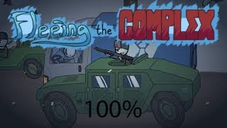 Fleeing the Complex 100 Walkthrough [upl. by Sokem629]