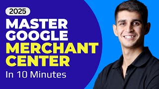 Google Merchant Center for Beginners Complete Setup Guide 2025 [upl. by Nnoved]