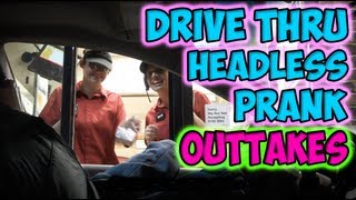 Drive Thru Headless Prank Outtakes [upl. by Elleirol]