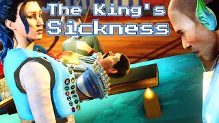 The Kings Sickness [upl. by Adrien]