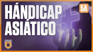 🔰 HÁNDICAP ASIÁTICO  Entiende cómo funciona en un solo vídeo 🔰 [upl. by Zilada]