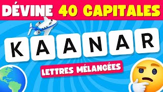 Devine La CAPITALES Avec ses Lettres Mélangées en 5 secondes 🌍🚩 [upl. by Waite]