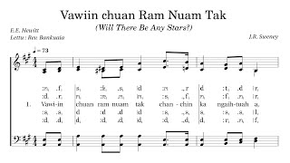 KHB 484  Vawiin Chuan Ram Nuam Tak Will There Be Any Stars  A Capella [upl. by Mychal87]