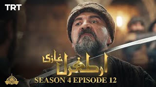 Ertugrul Ghazi Urdu  Episode 12  Season 4 [upl. by Shoshanna]