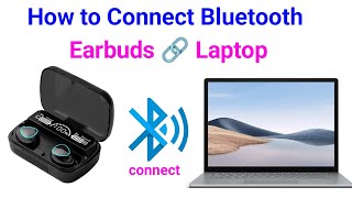 How to Connect Bluetooth Earbuds Earphones amp Headphones to Your Laptop Windows 1011  Full Guide [upl. by Secunda]