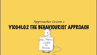 ALevel Psychology AQA Approaches  The Behaviourist Approach [upl. by Leonidas]