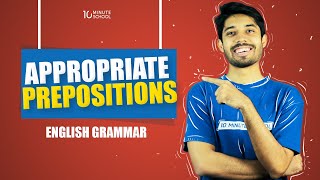 Appropriate Prepositions  Basic English Grammar Rules  Ayman Sadiq [upl. by Akimot586]