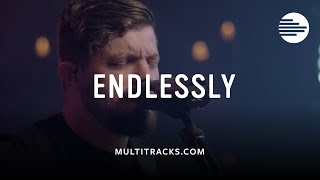 Josh Baldwin  Endlessly MultiTracks Session [upl. by Yadnus972]