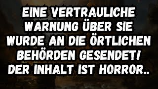 Eine vertrauliche Warnung über Sie wurde an die örtlichen Behörden gesendet Der Inhalt ist Horror [upl. by Fante]