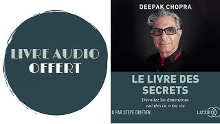 Livre Audio Offert Le livre des secrets Dévoilez les dimensions cachées de notre vie [upl. by Alig84]