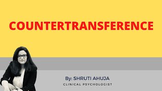 What is Countertransference [upl. by Thordis475]