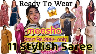 Ready To Wear Indo Western Saree Haul From Meesho Start From Rs295  Affordable Saree [upl. by Ultun]