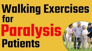 Walking Exercises for Paralysis Patients  Dr Puru Dhawan [upl. by Abisia]