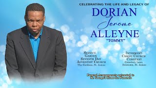 Celebrating the Life amp Legacy of Dorian Jerome Alleyne  quotTommyquot [upl. by Hamrnand214]